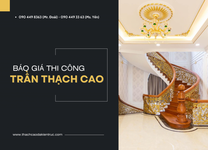 Thi Công Trần Thạch Cao Giá Bao Nhiêu - Quy Trình Thi Công Đóng Trần Thạch Cao 